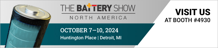 Visit us at Booth 4930 at the Battery Show