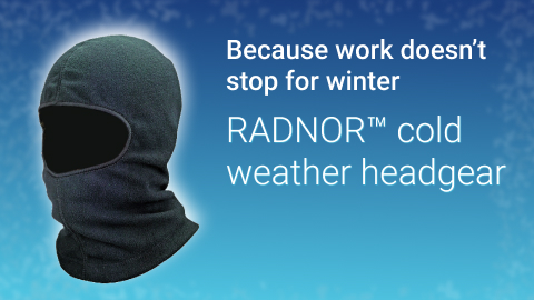 Because work doesn't stop for winter. RADNOR™ cold weather headgear.